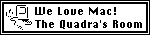 Quadra's ROOM